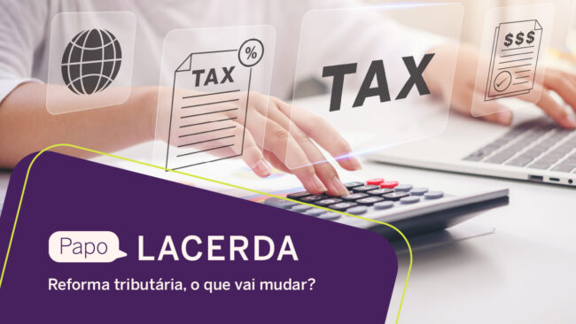 Lacerda Diniz Sena - Papo Lacerda: Reforma Tributaria